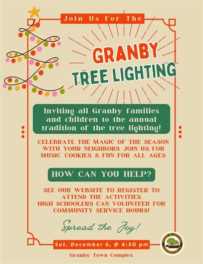 granby tree lighting 12.6.25 at 4:30pm. sign up to attend or volunteer.